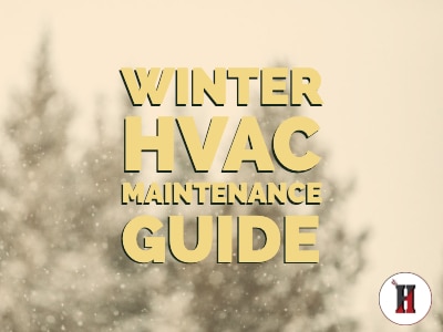 Winter HVAC Maintenance Guide