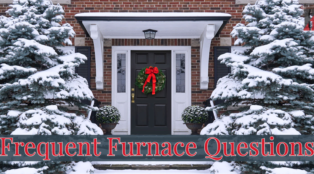  Frequent Furnace Questions