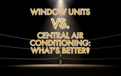 Window Units vs. Central Air Conditioning: What’s Better? 